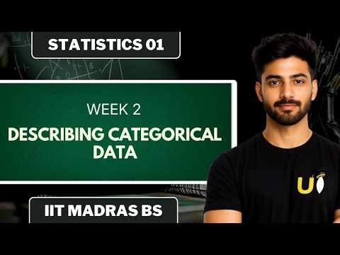 WEEK 2: Describing Categorical Data | Question Practice | Statistics 01 | IIT Madras BS