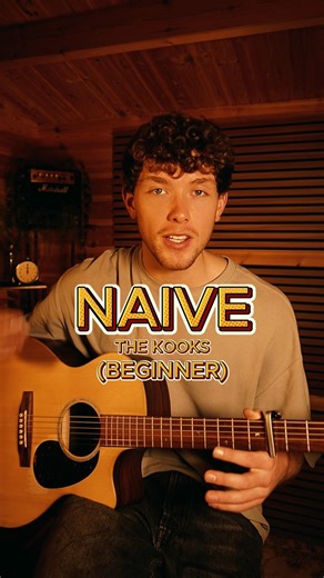 Naive – The Kooks | Easy Acoustic Guitar Tutorial (Beginner) 🎸#guitartutorial #easyguitarsongs