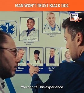 Man Won't Trust Black Doctor | Protector Chronicles