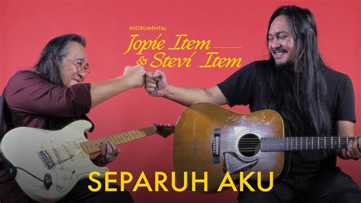 Jopie Item & Stevi Item - Separuh Aku (Instrumental) | Official Music Video