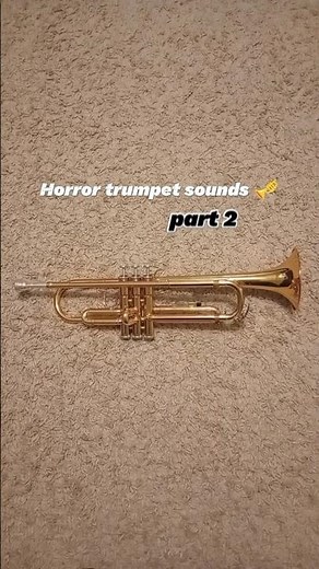 Horror trumpet sounds 🎺 part 2 #trumpet #sound