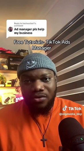 Free TikTok Ads Manager Tutorial for Business Owners
