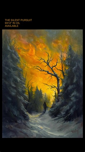 New winter painting, The Silent Pursuit. What’s this crazy person doing out in the cold woods? Are they lost? Hunting? Running from something? Looking for you? #darkart #adirondacks #nocturne #darkgloomyart #winterpainting