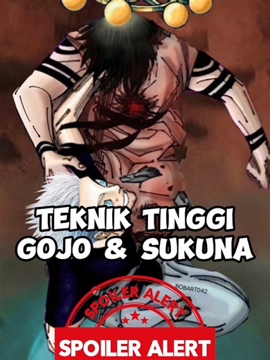 TEKNIK TINGGI GOJO & SUKUNA #jjk #jujutsukaisen #jjks3 #jujutsukaisenseason3