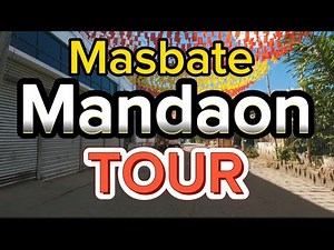 Mandaon Municipal Tour, Masbate Province