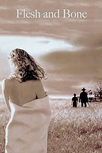 Flesh and Bone (1993) - Where to Watch