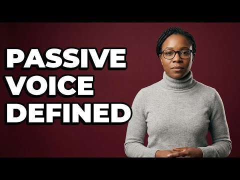 What Elements Define A Passive Construction?