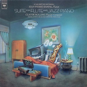 Jean-Pierre Rampal / Claude Bolling - Suite For Flute And Jazz Piano