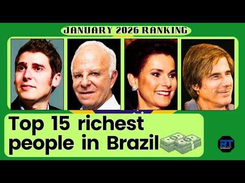Top 15 Richest People in Brazil – Who’s #1 Right Now? 💰🇧🇷