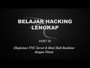 Learn Complete Ethical Hacking (Part 26) || Exploiting VNC Servers & Bind Shell Backdoors with Ne...