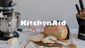 The Best KitchenAid Mixer For Bread Dough: Hassle-free kneading