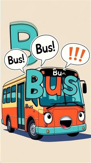 Learn the Letter B: Meet the Happy Bus! 🚌
