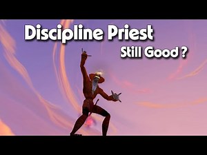 Discipline Priest PvP in Season 2 (The War Within)