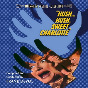 Frank DeVol - "Hush... Hush, Sweet Charlotte"