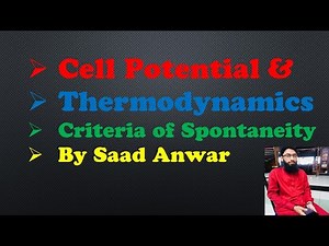 Cell Potential and Thermodynamics| physical Chemistry | Electrochemistry | Saad Anwar