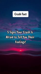 5 Signs Your Crush Is Afraid to Tell You Their Feelings! #reels #thursdayvibes #lifeadvice #thursdaymotivation | Crush Psychology