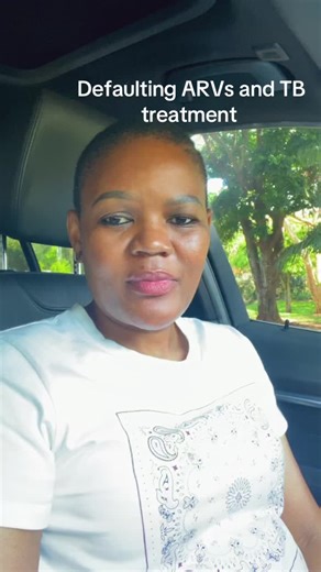 Understanding Defaulting ARVs and TB Treatment