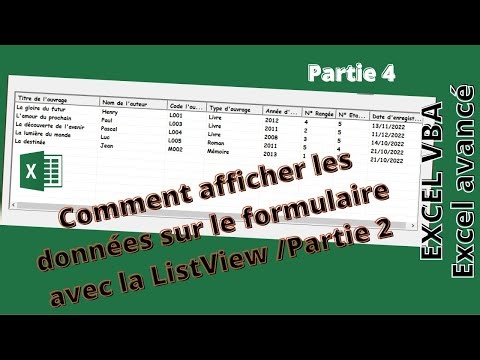 Exce avancé EXCEL Visual Basic Partie 4 Utilisation de la ListView pour afficher les données