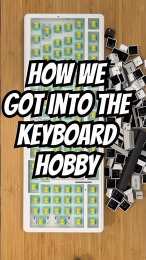 How I got into mechanical keyboards