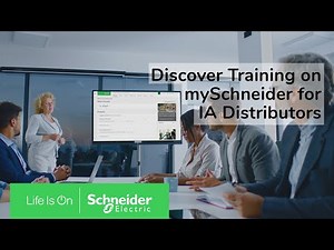 mySchneider Training video for Alliance Industrial Automation Distributors | Schneider Electric