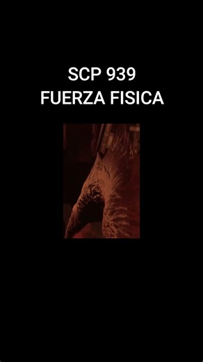 La fuerza que tiene el scp 939 es increible 😱 #shorts #historia #fyp #feedshorts #foryou #miedo 19