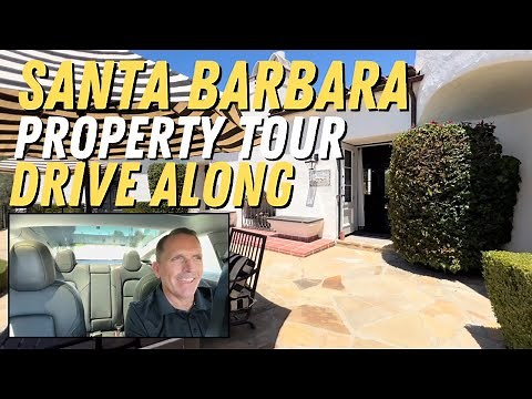 Santa Barbara Luxury Homes Tour: From Historic Haciendas to Ocean View Estates!