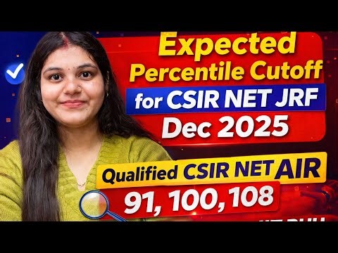 CSIR NET JRF DEC 2025 Percentile Expected Cutoff Lifescience #csir #csirnetlifescience #csirnetdec