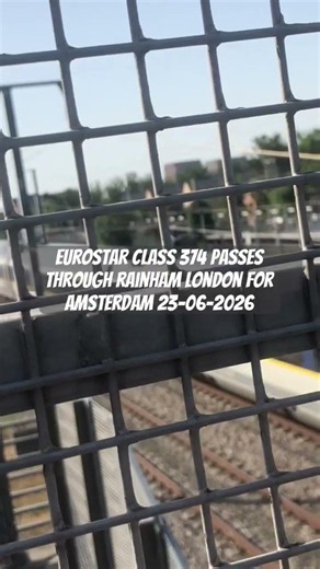 Eurostar class 374 (e320) speeds trough rainham london heading for Amsterdam 23-06-2026