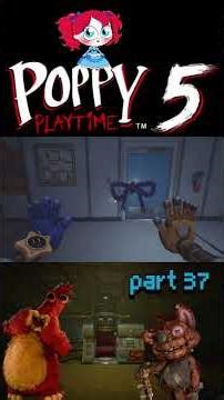 poppy playtime chapter 5 part 37