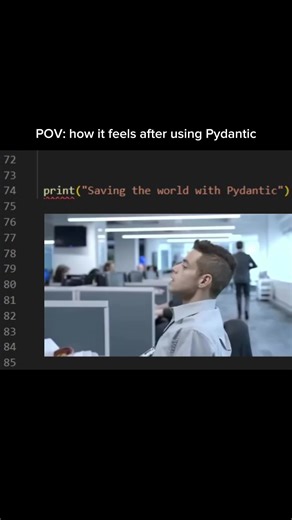 Pydantic installed, my brain thinks I can save everyone alive #pydantic #pythonlife #programmermemes #devconfidence #coding