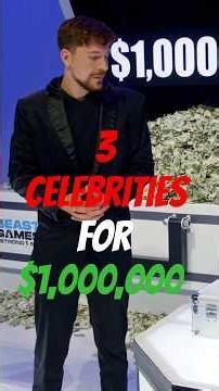 3 celebrities fight for $1,000,000 #shorts #mrbeast #challenge
