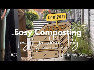 #27. Tiny Garden Tidy - Compost
