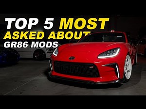 Everyone Asks About These 5 Mods on My GR86