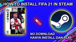 HOW TO Install FIFA 21 IN Steam | Cara Install Dengan Metode Inject Fifa 21