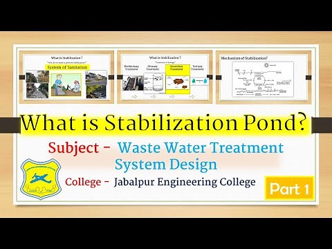 What is Stabilization Pond ? (Part 1)