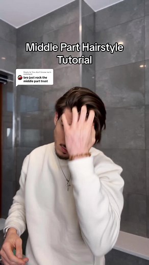 Men's Middle Part Hairstyle Tutorial