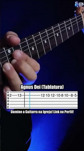 🎸"Agnus Dei" (TABLATURA de GUITARRA) I#guitar #guitarra #guitarragospel #tablatura #tabs #violao
