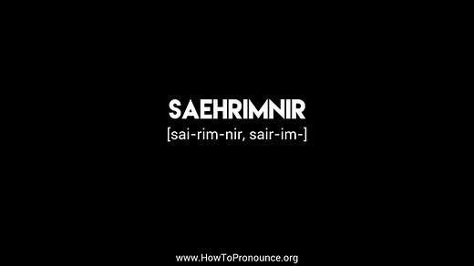 How to Pronounce "saehrimnir"