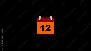 12 date calendar icon Animation with transparent background. Flat calendar icon monthly, important date, meting date, Simple calendar with date concept. Date Calendar icon concept animation with alpha