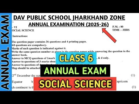 Dav class 6 question paper of social science of annual/final exam 2026 | Dav paper Zone | 2025-26 |