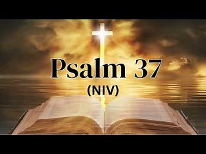 Psalm 37 (NIV)