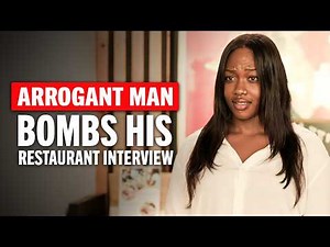 Arrogant Man Fails Job Interview and Gets Humbled