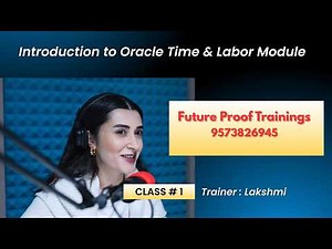 Implementation of Time & Labor in Oracle Fusion HCM Cloud Applications | Future Proof Trainings