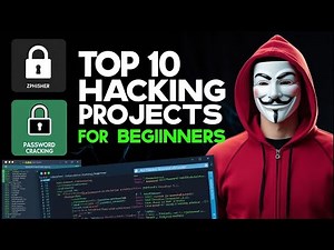 Top 10 SUPER Hacking Projects for Beginners in 2025!