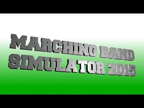 Marching Band Simulator - commentary 2