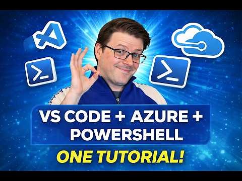 Get Started FAST: VS Code, Azure, PowerShell in ONE Tutorial!