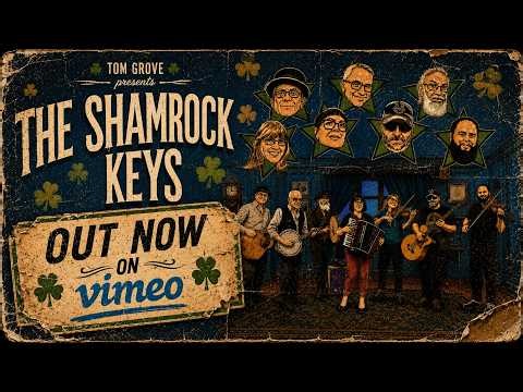 OUT NOW ON VIMEO! The Shamrock Keys (2026 Documentary)