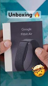 Google Fitbit Air Unboxing 🔥 | Best Fitness Tracker ✅ #ytshorts