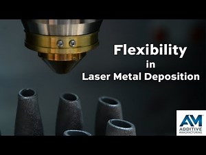 Flexibility in Laser Metal Deposition