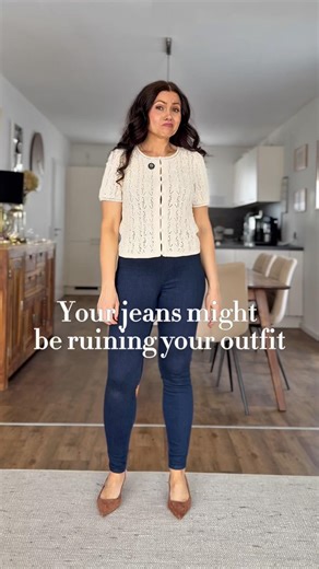 Your jeans might be ruining your outfit.